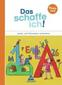 Das schaffe ich! Lesen und Schreiben vorbereiten. Basisheft