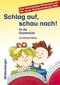 Schlag auf, schau nach! Wörterbuch für die Grundschule