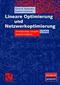 Lineare Optimierung und Netzwerk-Optimierung