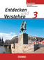 Entdecken und Verstehen 3. Schülerbuch. Realschule und Gesamtschule Nordrhein-Westfalen. Neubearbeitung