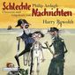 Eddie Dickens 03 - Schlechte Nachrichten