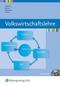 Volkswirschaftslehre. Lehrbuch