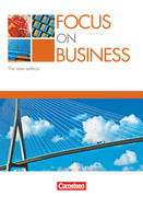 Focus on Business. Schülerbuch. New Edition
