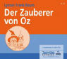 L. Frank Baum: Der Zauberer von Oz. 4 CDs