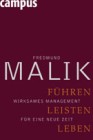 [Fredmund Malik: F&uuml;hren, Leisten, Leben]