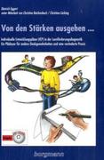 Von den Stärken ausgehen...