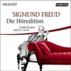 Sigmund Freud: Entdeckungen auf der Couch - Die Höredition