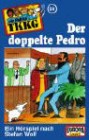 Ein Fall für TKKG 58: Der doppelte Pedro