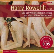 Harry Rowohlt liest die schweinischsten Stellen aus dem Alten Testament. Sonderausgabe. CD
