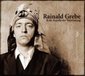 Rainald Grebe und die Kapelle der Versöhnung. CD