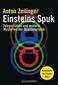 Einsteins Spuk