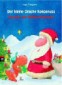 Der kleine Drache Kokosnuss besucht den Weihnachtsmann