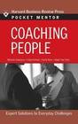 [Harvard Business School Publishing: Coaching People: Expert Solutions to Everyday Challenges]