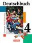 Deutschbuch 4 - Schülerbuch - Baden-Württemberg / Gymnasium
