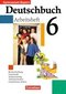 Deutschbuch 6. Arbeitsheft mit Lösungen. Bayern. Gymnasium. Neue Rechtschreibung