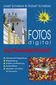 Fotos digital - Aufnahmepraxis