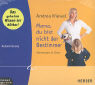 Andrea Kiewel: Mama, du bist nicht der Bestimmer. CD