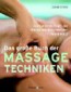 Das große Buch der Massagetechniken