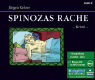Jürgen Kehrer: Spinozas Rache. 4 CDs + MP3 - CD