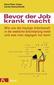 Bevor der Job krank macht