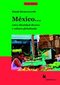 México... entre identidad diversa y cultura globalizada