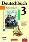 Deutschbuch 3: 7. Schuljahr. Arbeitsheft mit Lösungen und CD-ROM. Realschule Baden-Württemberg