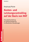 Kosten- und Leistungscontrolling auf der Basis von NKF