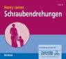 Henry James: Schraubendrehungen. 5 CDs