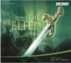 Bernhard Hennen: Die Elfen. 6 CDs