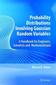 Probability Distributions Involving Gaussian Random Variables