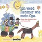 Ich werd Rentner wie mein Opa