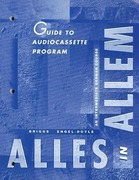 Guide To Audio Cassette Program: Alles In Allem: An Intermediate German Course