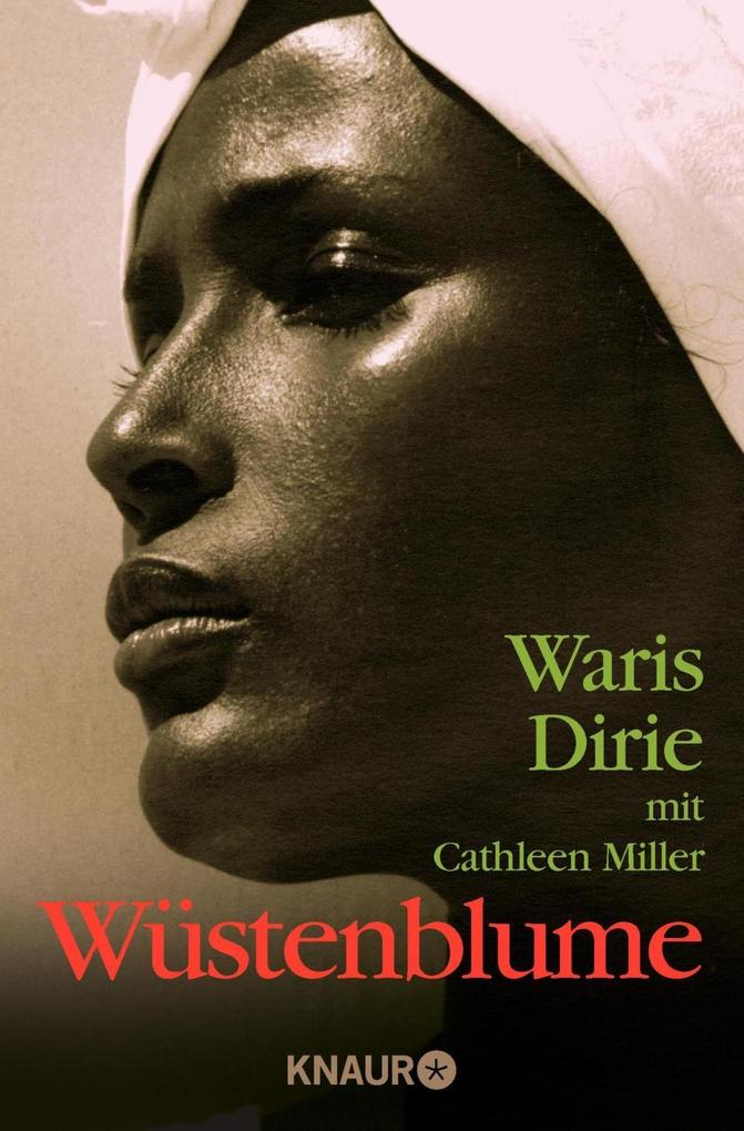 Dirie Waris: Wüstenblume