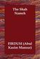 Firdusi (Abul Kasim Mansur), (Abul Kasim: The Shah Nameh
