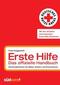 Erste Hilfe - das offizielle Handbuch