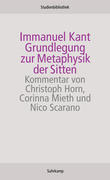 Grundlegung zur Metaphysik der Sitten