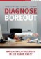 Diagnose Boreout