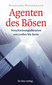 Agenten des Bösen