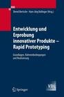 [Entwicklung und Erprobung innovativer Produkte]