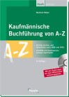 [Manfred Weber: Kaufm&auml;nnische Buchf&uuml;hrung von A - Z]