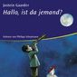 Hallo ist da jemand?