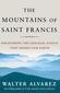 The Mountains of St. Francis: Discovering the Geologic Events That Shaped Our Earth