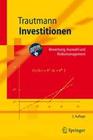 [Siegfried Trautmann: Investitionen]