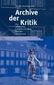 Archive der Kritik