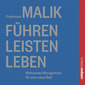 Führen, Leisten, Leben