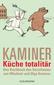Küche totalitär
