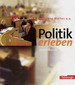 Politik erleben. Schülerband 8.-10. Schuljahr - 9./10. Schuljahr