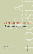 Werke 2. Administrativjustiz