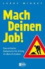 [Larry Winget: Mach Deinen Job!]