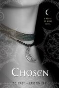 House of Night 03. Chosen